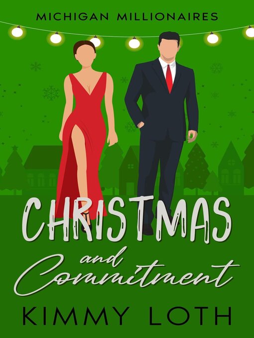 Title details for Christmas and Commitment by Kimmy Loth - Available